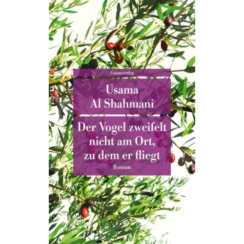 Usama Al Shahmani - Der Vogel zweifelt nicht am Ort, zu dem er fliegt