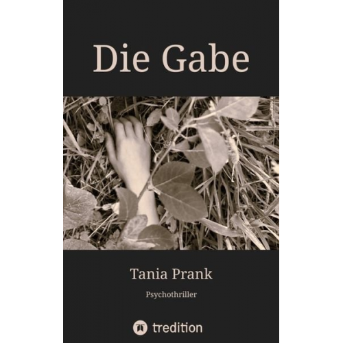 Tania Prank - Die Gabe