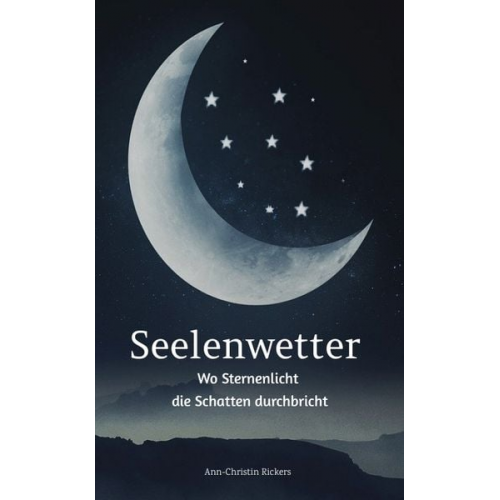 Ann-Christin Rickers - Seelenwetter