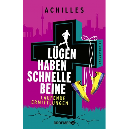 Achilles - Lügen haben schnelle Beine