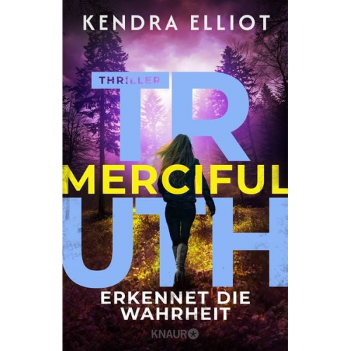 Kendra Elliot - Merciful Truth - Erkennet die Wahrheit