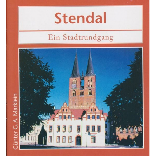 Günter G.A. Marklein - Stendal