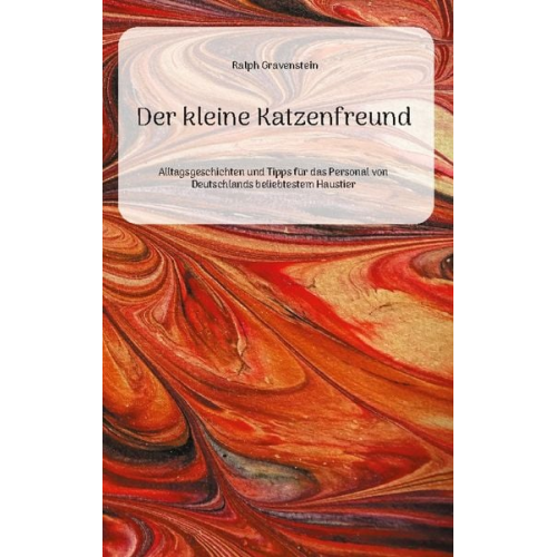 Ralph Gravenstein - Der kleine Katzenfreund