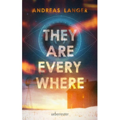 Andreas Langer - They Are Everywhere: Ein Near-Future-Thriller mit Sogfaktor!