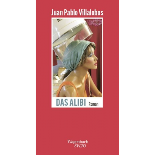 Juan Pablo Villalobos - Das Alibi