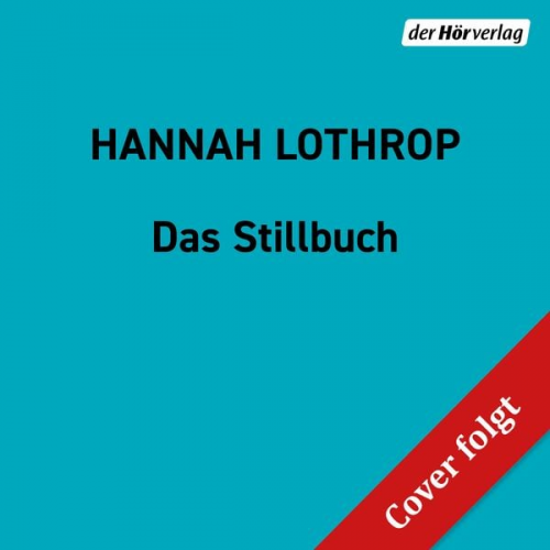 Hannah Lothrop - Das Stillbuch