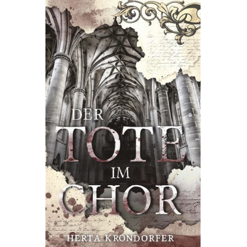 Herta Krondorfer - Der Tote im Chor