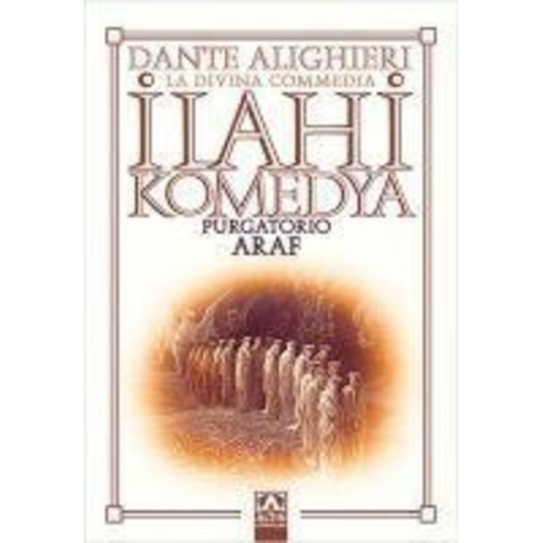 Dante Alighieri - Ilahi Komedya - Araf