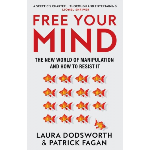 Laura Dodsworth Patrick Fagan - Free Your Mind