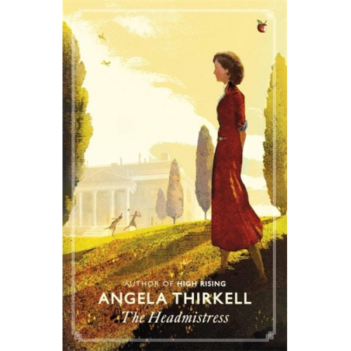 Angela Thirkell - The Headmistress