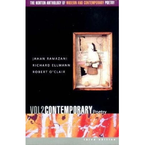 The Norton Anthology of Modern and Contemporary Poetry