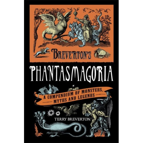 Terry Breverton - Breverton's Phantasmagoria