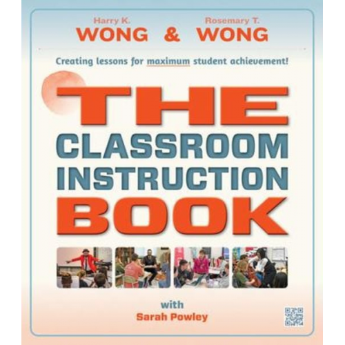 Harry K. Wong Rosemary T. Wong - The Classroom Instruction Book