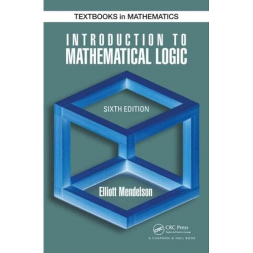 Elliott Mendelson - Introduction to Mathematical Logic