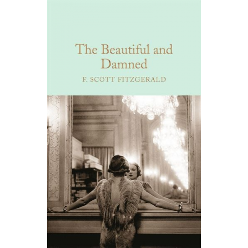 F. Scott Fitzgerald - The Beautiful and Damned