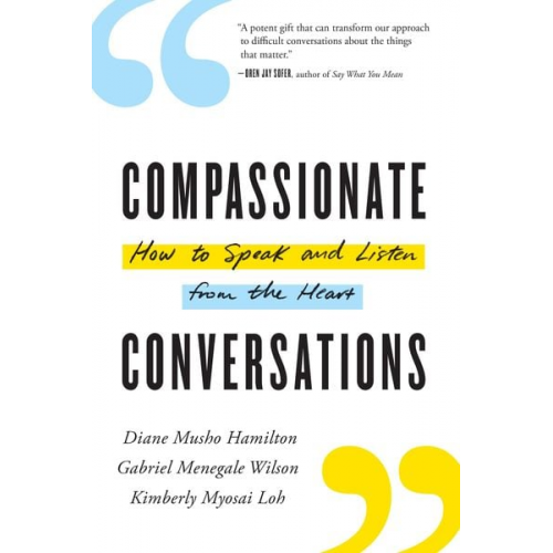 Diane Musho Hamilton Gabriel Wilson - Compassionate Conversations