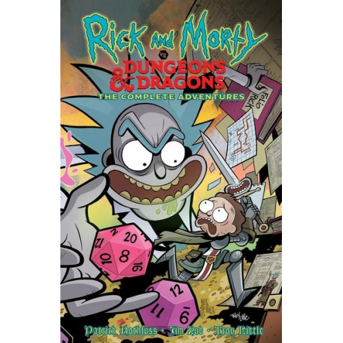 Jim Zub Patrick Rothfuss - Rick and Morty vs. Dungeons & Dragons: The Complete Adventures