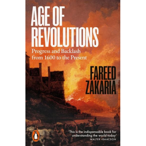 Fareed Zakaria - Age of Revolutions