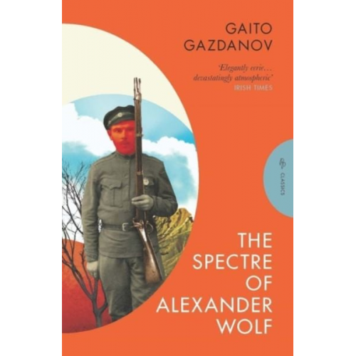 Gaito Gazdanov - The Spectre of Alexander Wolf