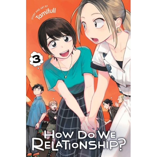 Tamifull - How Do We Relationship?, Vol. 3