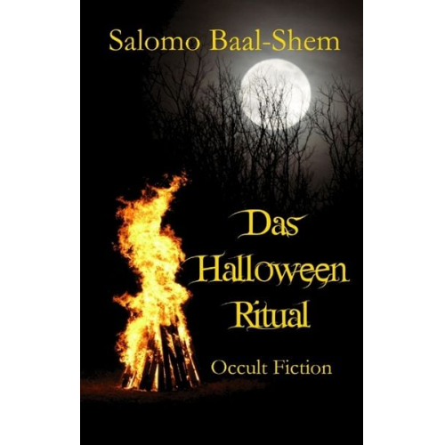 Salomo Baal-Shem - Das Halloween-Ritual