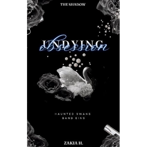 Zakia H. - Undying Obsession