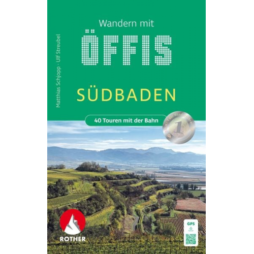 Matthias Schopp Ulf Streubel - Wandern mit Öffis Südbaden