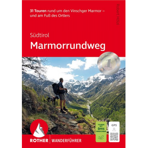 Robert Hölzl - Südtirol: Marmorrundweg