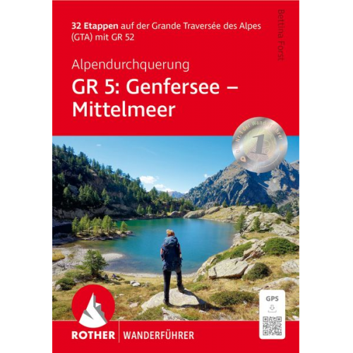 Bettina Forst - Alpenüberquerung GR 5: Genfersee - Mittelmeer