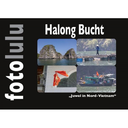 Sr. fotolulu - Halong-Bucht