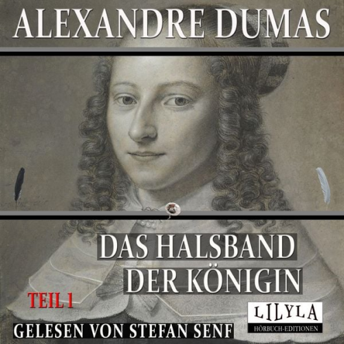 Alexandre Dumas - Das Halsband der Königin - Teil 1