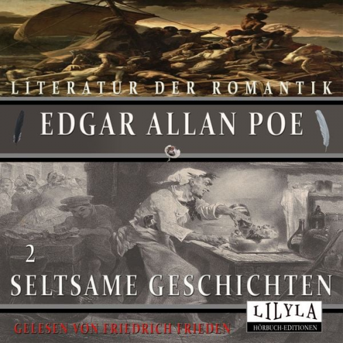 Edgar Allan Poe - Seltsame Geschichten 2