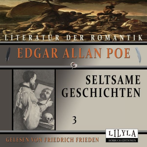 Edgar Allan Poe - Seltsame Geschichten 3