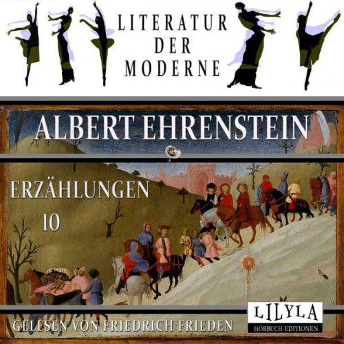 Albert Ehrenstein - Erzählungen 10