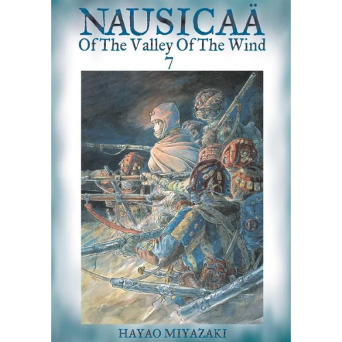 Hayao Miyazaki - Nausicaä of the Valley of the Wind, Vol. 7