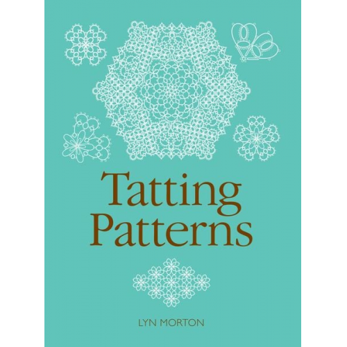Lyn Morton - Tatting Patterns