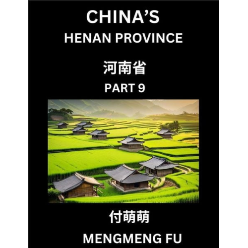 Mengmeng Fu - China's Henan Province (Part 9)- Learn Chinese Characters, Words, Phrases with Chinese Names, Surnames and Geography