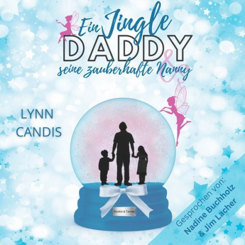 Lynn Candis - Ein Jingle Daddy und seine zauberhafte Nanny