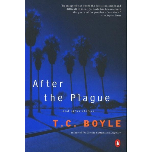 T. C. Boyle - After the Plague