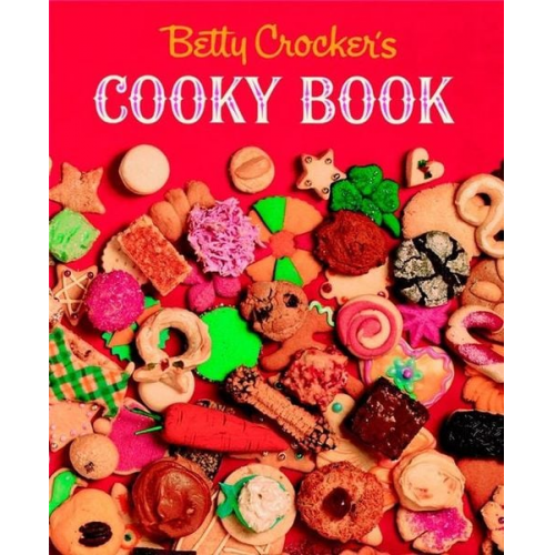 Betty Crocker - Betty Crocker's Cooky Book