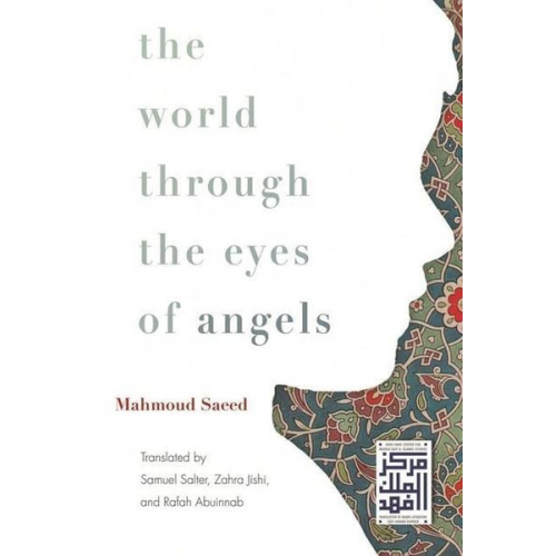 Mahmoud Saeed - The World Through the Eyes of Angels