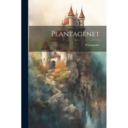 Plantagenet - Plantagenet