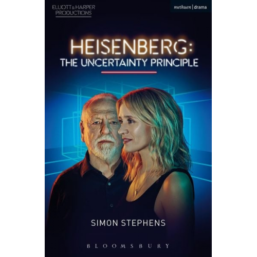 Simon Stephens - Heisenberg: The Uncertainty Principle