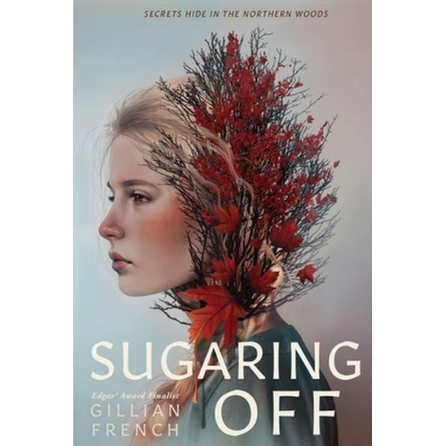 Gillian French - Sugaring Off