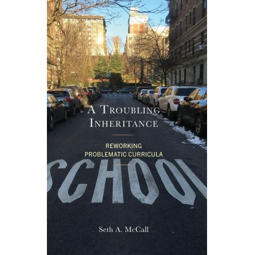 Seth A. McCall - A Troubling Inheritance