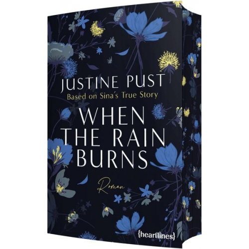 Justine Pust - When the Rain Burns – Based on Sina's True Story