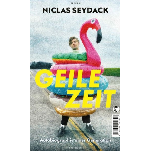 Niclas Seydack - Geile Zeit