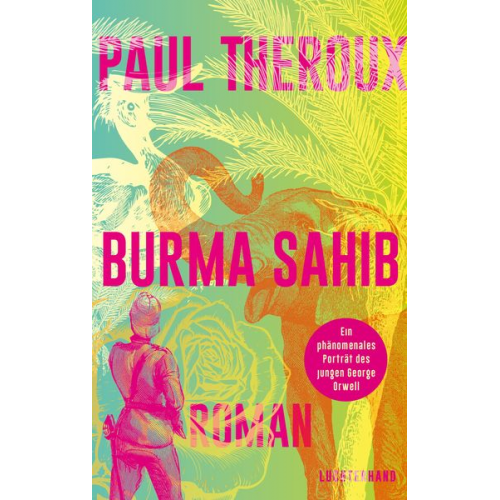 Paul Theroux - Burma Sahib