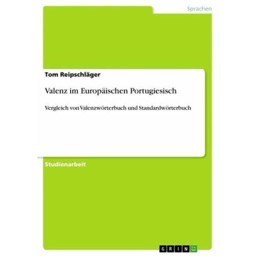 Tom Reipschläger - Valenz im Europäischen Portugiesisch