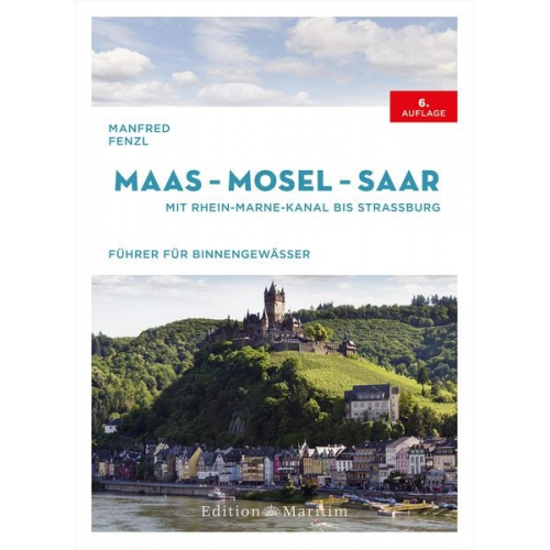 Manfred Fenzl - Maas – Mosel – Saar